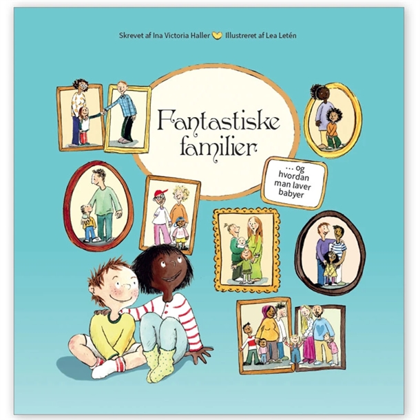 Fantastiske Familier Og Hvordan Man Laver Babyer