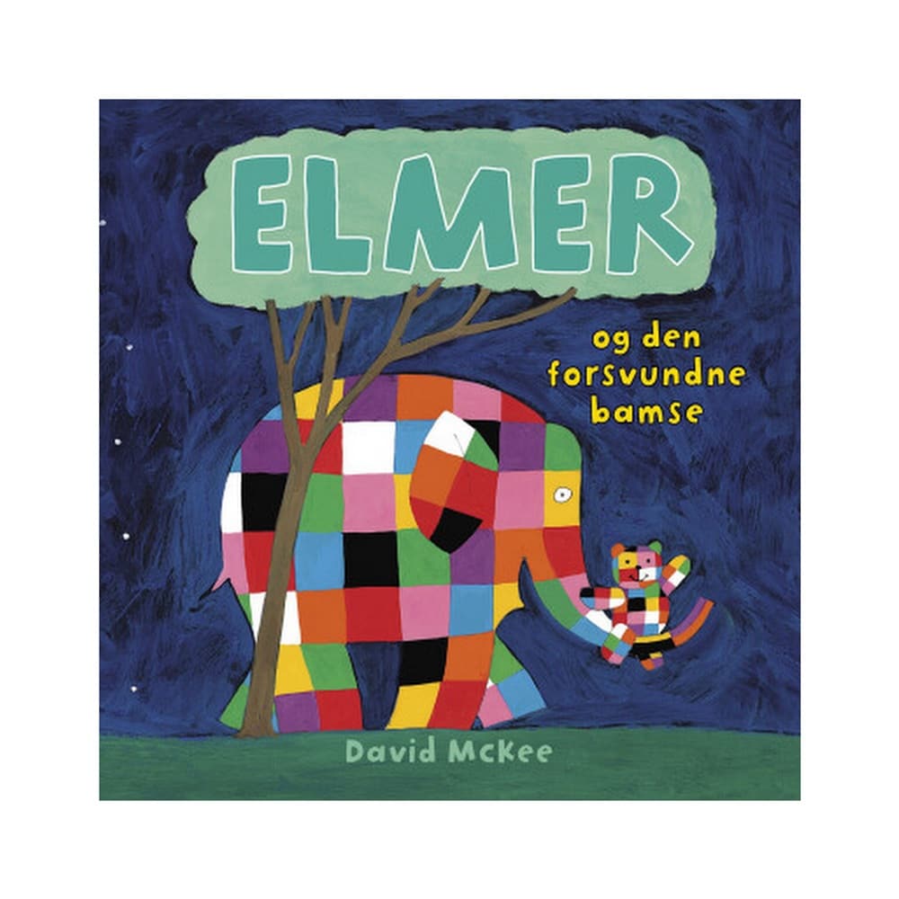 Snip Snap Snude Elmer Og Den Forsvundne Bamse