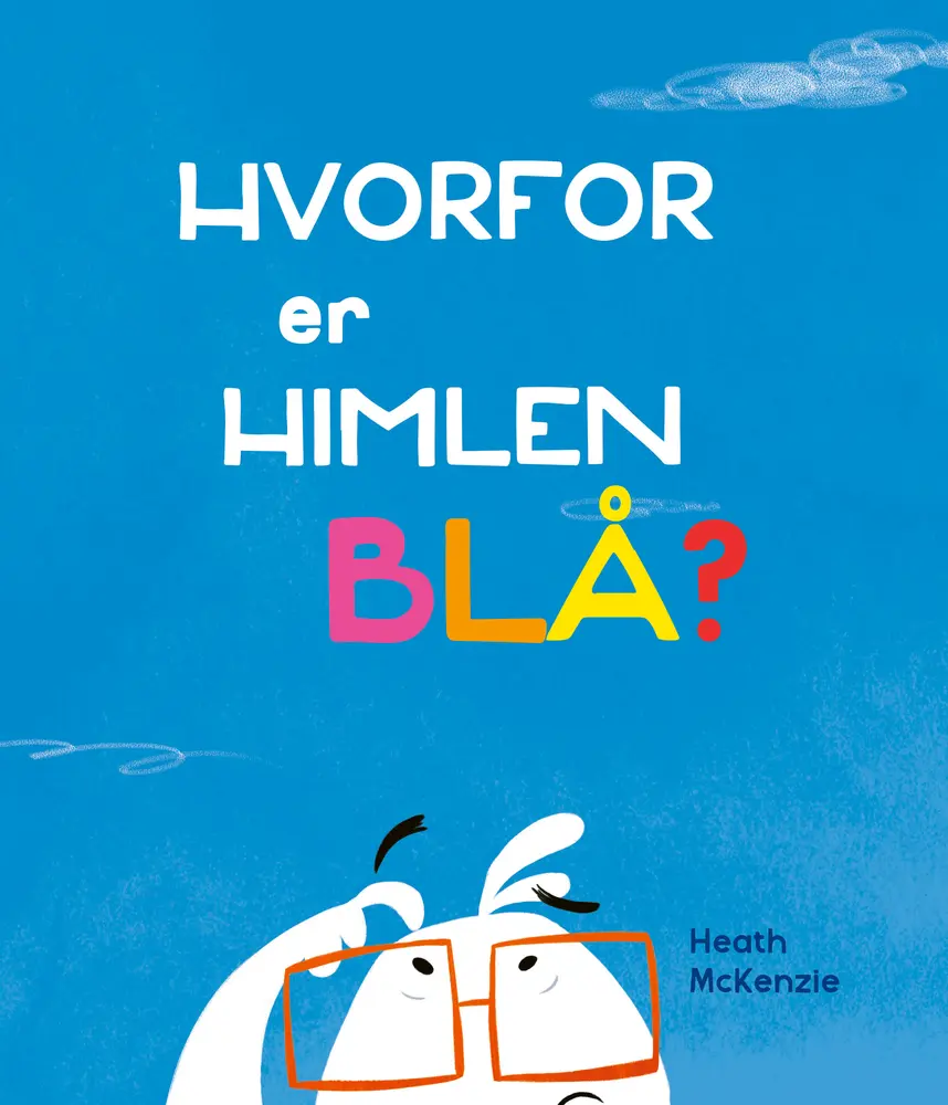 Hvorfor Er Himlen Blå