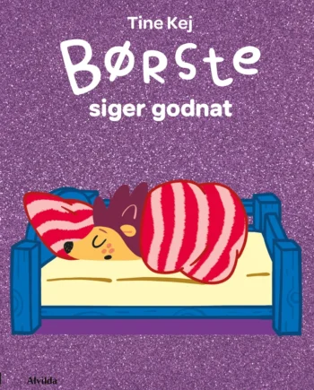 Alvilda Børste Siger Godnat  Den Store