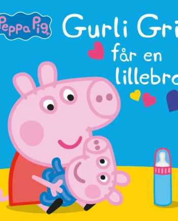 Alvilda Gurli Gris Får En Lillebror