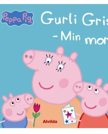 Gurli Gris Min Mor