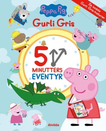 Gurli Gris   Minutters Eventyr