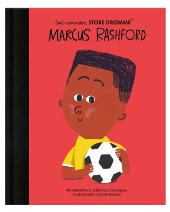 Små Mennesker Store Drømme Marcus Rashford