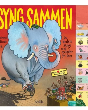 Syng Sammen De Bedste Sange Med Melodier For Børn