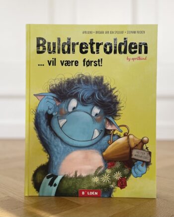 Buldretrolden  Vil Være Først