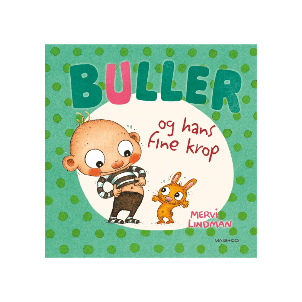 Buller Og Hans Fine Krop