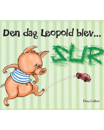 Den Dag Leopold Blev Sur
