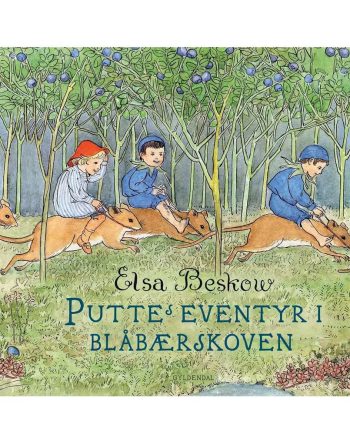 Elsa Beskow Puttes Eventyr   Blåbærskoven