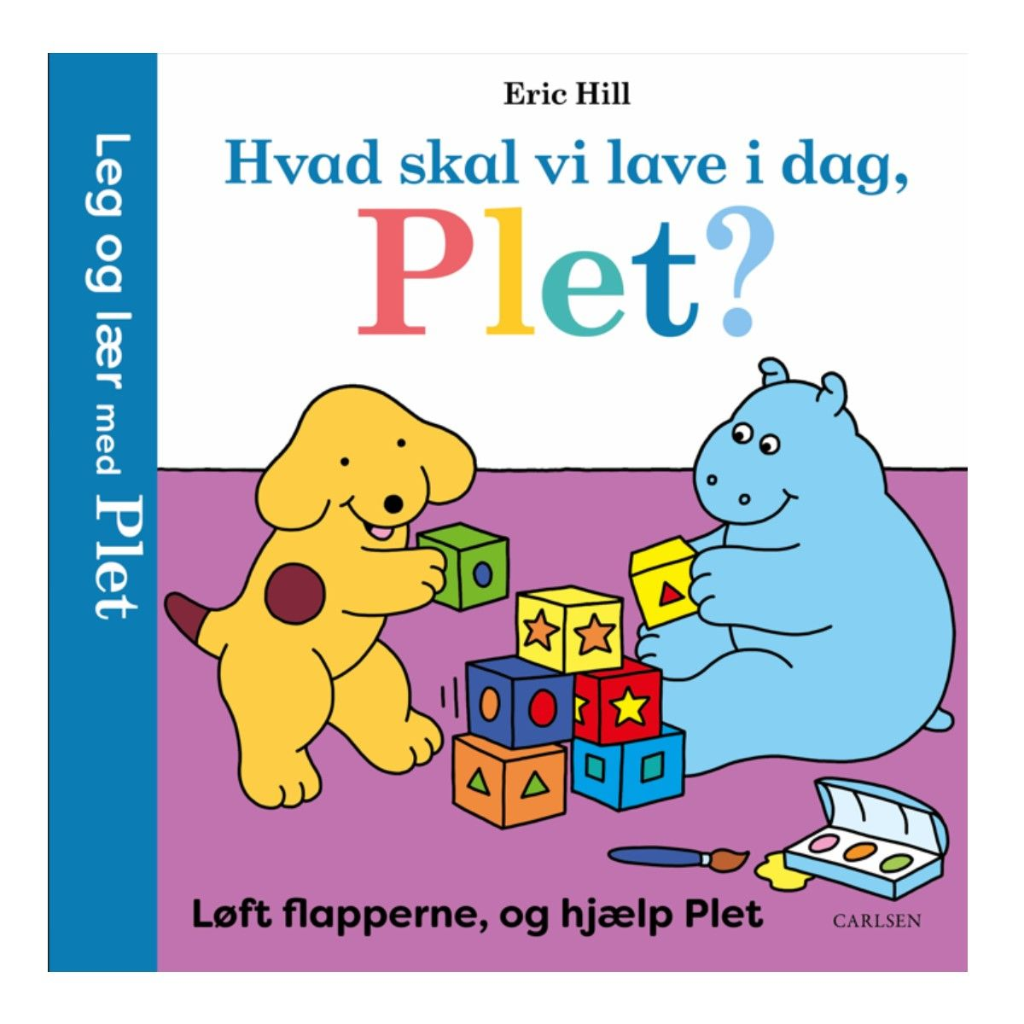 Hvad Skal Vi Lave   Dag  Plet  Løft Flapperne  Og Hjælp Plet