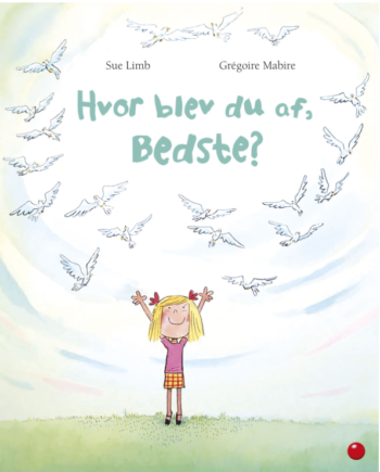 Hvor Blev Du Af Bedste