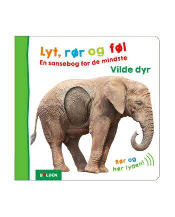 Lyt  Rør Og Føl Vilde Dyr