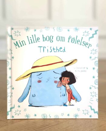 Min Lille Bog Om Følelser: Tristhed