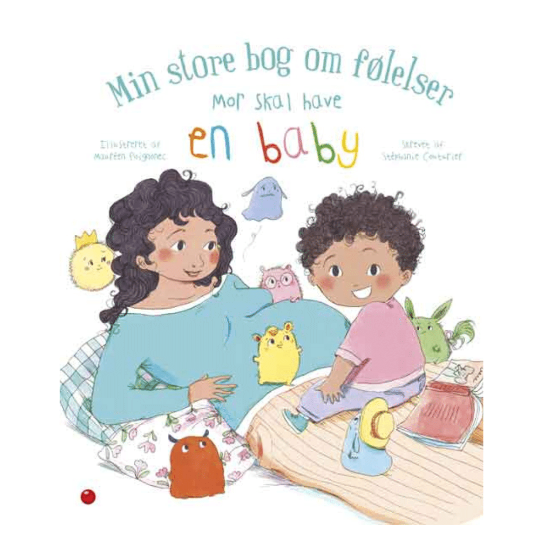 Min Store Bog Om Følelser: Mor Skal Have En Baby