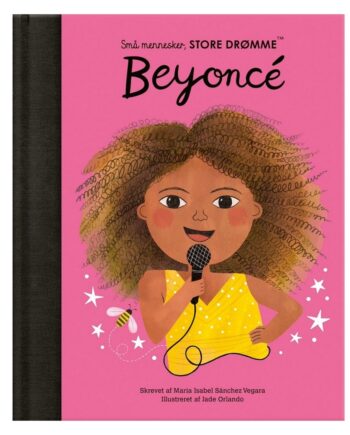 Små Mennesker Store Drømme Beyoncé