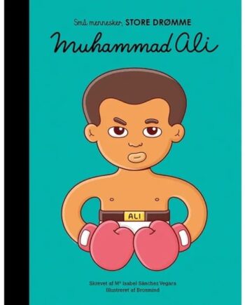 Små Mennesker Store Drømme Muhammad Ali