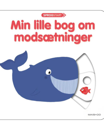Sprogstart: Min Lille Bog Om Modsætninger