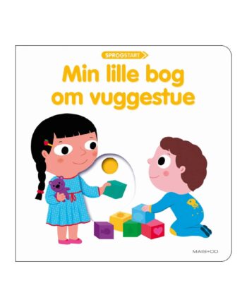Sprogstart: Min Lille Bog Om Vuggestue