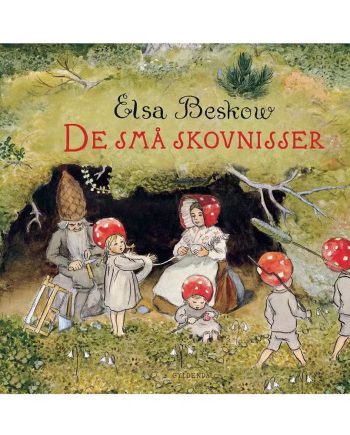 Elsa Beskow De Små Skovnisser