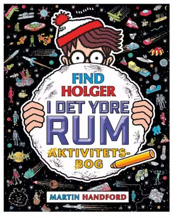 Find Holger Aktivitetsbog   Det Ydre Rum